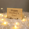 Mothers Day Gift Wood Plaque Desktop Stand Happy Mother's Day Sign Card Present