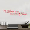 The kitchen is the heart of the home - Wall Quote Sticker - Art Decor